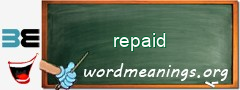 WordMeaning blackboard for repaid